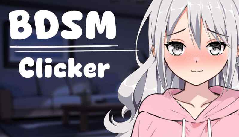 [SLG/官中/动态/双端] 支配契约：点击调教 v1.2 BDSM Clicker [690M]