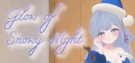 [3D/官中/PC] 雪夜微光 Glow of Snowy Night [475M][FM转度盘]