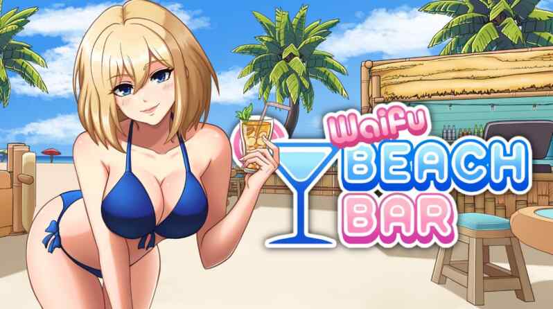 【夸克网盘】【A032】#二次元老婆沙滩酒吧 #Waifu Beach Bar 官方中文版【2025年05月26日 发售】
