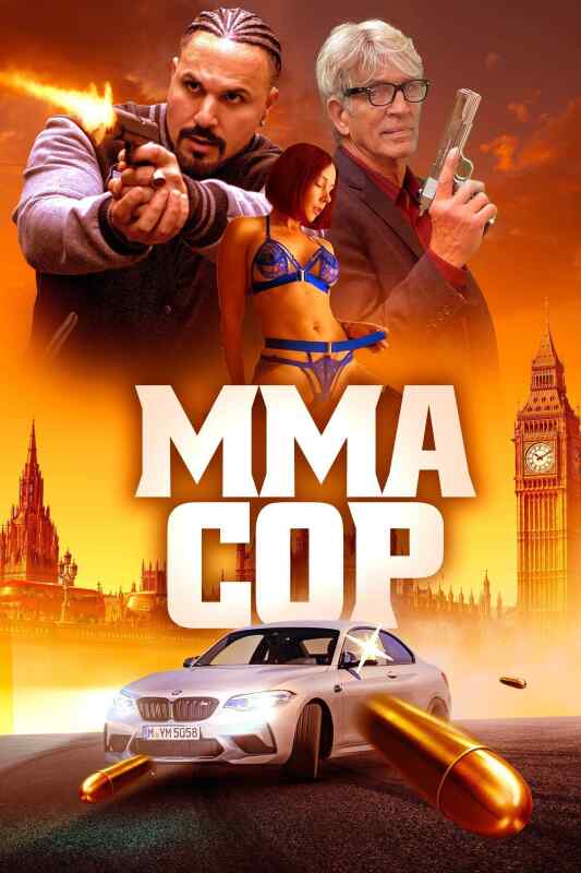 MMA警察 (2025)爱说俏皮话行为暴力的流氓侦探