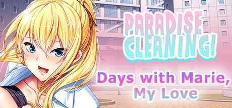 【夸克网盘】【A090】【SLG/PC】#PARADISE CLEANING - 与玛丽恋人的日子 -