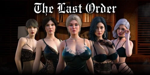 【欧美SLG/动态】最后的命令 The Last Order v0.2/AI汉化【PC+安卓/0.99G】
