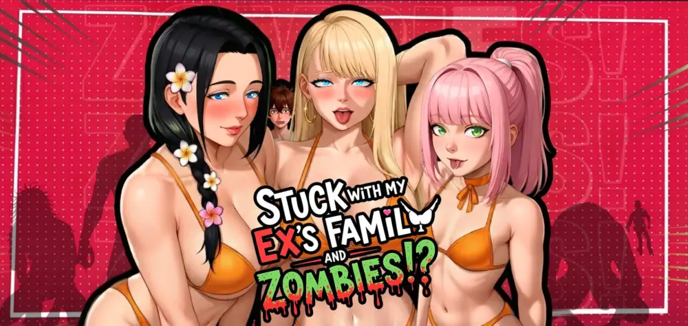 [SLG/动态/后宫] 被困在前任的家人和僵尸中间!? Stuck with my Ex's Family and ZOMBIES!? v2.0 官中步兵 [PC+安卓]