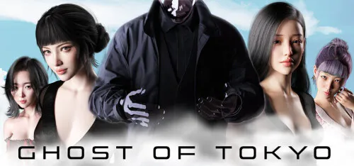 更新[冒险SLG/偷窥/动态] Ghost of Tokyo v1.0 官中步兵 [PC+安卓